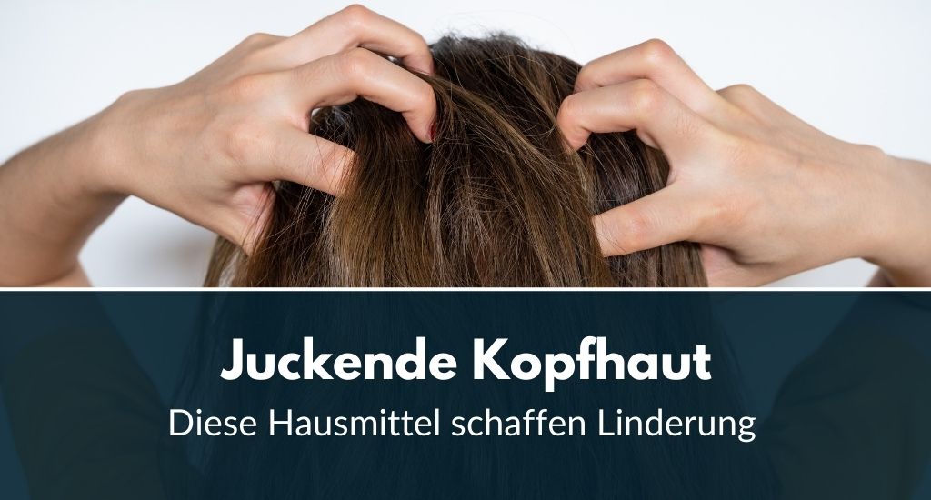 Wunderschne Hausmittel Bei Juckender Kopfhaut Bild